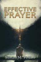 Effective Prayer 198220558X Book Cover