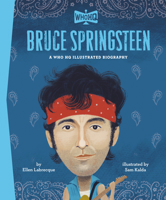 Bruce Springsteen: A Who Was? Illustrated Biography (Who Was? Illustrated Biographies) B0FHJYJJKT Book Cover