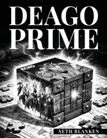 Deago Prime B0GQ5JVDN2 Book Cover