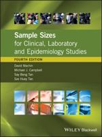 Sample Sizes for Clinical, Laboratory and Epidemiology Studies 1118874943 Book Cover