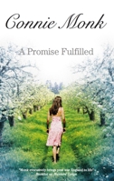 Promise Fulfilled 1847511562 Book Cover