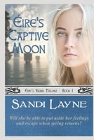 Captive Irish Moon 1440426201 Book Cover