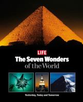 Seven Wonders of the World: From the Ancients to Tomorrow 1932273077 Book Cover