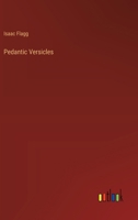 Pedantic Versicles 0530060957 Book Cover