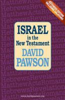 Israel in the New Testament 1909886572 Book Cover
