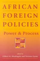 African Foreign Policies: Power and Process (Sais African Studies Library) 1555879667 Book Cover