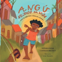 Ang No Jogo Da Vida (Portuguese Edition) 6598359511 Book Cover