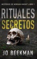 Rituales secretos (Misterios de Morgan Knight) 4824179734 Book Cover