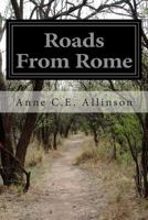 Roads from Rome 1502550148 Book Cover