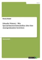 Erkaufte Präsenz - Wie Special-Interest-Zeitschriften über ihre Anzeigenkunden berichten 3656320608 Book Cover