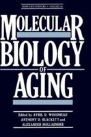 Molecular Biology of Aging (Basic Life Sciences) 0306420848 Book Cover