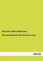 Das Messianische Bewusstsein Jesu 3954549123 Book Cover