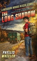 The Long Shadow (Missouri Woods Rescue) B0GV6N82T6 Book Cover