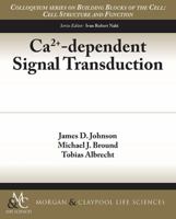 Ca2+-Dependent Signal Transduction 161504664X Book Cover