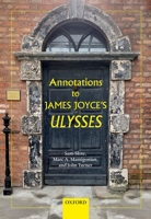 Annotations to James Joyce's Ulysses 0198864582 Book Cover