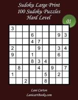 Sudoku Large Print - Hard Level - N°1: 100 Hard Sudoku Puzzles – Puzzle Big Size (8.3"x8.3") and Large Print (36 points) 197396564X Book Cover