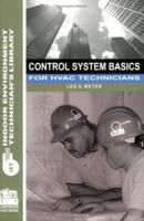 Control System Basics for HVAC Technician's (Indoor Environment Technician's Library) 0880690364 Book Cover