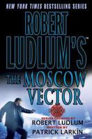 The Moscow Vector 0312990715 Book Cover