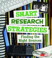 Smart Research Strategies: Finding the Right Sources 1620657902 Book Cover