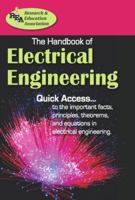 The Handbook of Electrical Engineering (Handbooks & Guides) 0878919813 Book Cover