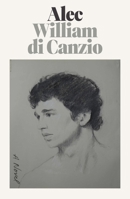 Alec: A Novel 1250849233 Book Cover