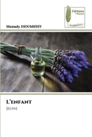 L’enfant: Jeune 6204963600 Book Cover