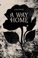 A Way Home B0FH345K94 Book Cover