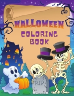 Halloween Coloring Book: A great Halloween holiday gift for toddlers and kids ages 4-8 B08FPB384Y Book Cover