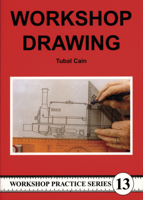 Workshop Drawing (Workshop Practice S) 0852428677 Book Cover
