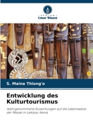 Entwicklung des Kulturtourismus (German Edition) 6208845602 Book Cover