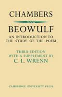 Beowulf : An Introduction to the Study of the Poem with a Discussion of the Stories of Offa and Finn 1508778000 Book Cover