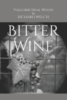 Bitter Wine B0932GNNTW Book Cover
