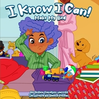 I Know I Can Make My Bed 1913804054 Book Cover