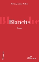 Blanche (Écritures) (French Edition) 2343235198 Book Cover