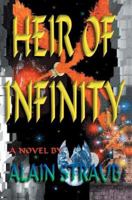 Heir of Infinity: A Max Stitious Adventure. 0595339344 Book Cover