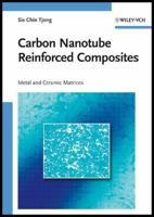 Carbon Nanotube Reinforced Composites: Metal and Ceramic Matrices 3527408924 Book Cover