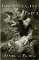 God Pleasing Faith 0983433259 Book Cover