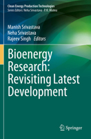 Bioenergy Research: Revisiting Latest Development 9813346140 Book Cover