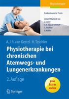 Physiotherapie Bei Chronischen Atemwegs- Und Lungenerkrankungen: Evidenzbasierte Praxis 3662436779 Book Cover