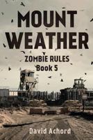 Mount Weather 1925597199 Book Cover
