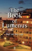 The Book of Lumenus 1910889326 Book Cover