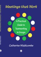 Meetings That Work: A Practical Guide to Teamworking in Groups 0718830016 Book Cover