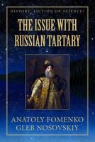 The Issue with Russian Tartary 154977686X Book Cover