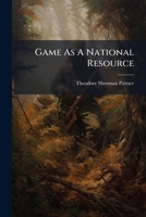 Game As A National Resource... 1275015131 Book Cover