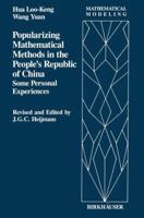 Some Personal Experiences in Popularizing Mathematical Methods in China Bd.2 146846759X Book Cover