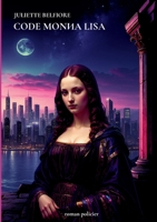 Code Monna Lisa (French Edition) 2322599239 Book Cover