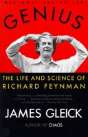 Genius: The Life and Science of Richard Feynman 0679408363 Book Cover