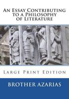 An Essay Contributing to a Philosophy of Literature 1722964162 Book Cover