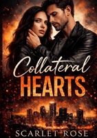 Collateral Hearts B0GWGWRJ69 Book Cover