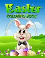 Easter Coloring Book: A Fun Activity Big Easy Easter Eggs Coloring Book for Toddlers and Preschoolers Easter Day Coloring Word search Scisso B0915GWR52 Book Cover